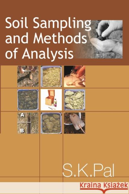 Soil Sampling and Methods of Analysis Susanta Kumar Pal 9788119254781