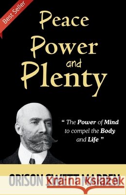 Peace Power and Plenty Orison Swett Marden 9788119309917 DD Sales and Distributors