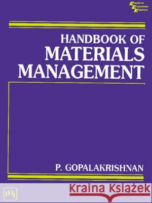 Handbook of Materials Management P. Gopalakrishnan 9788120307094 PHI Learning