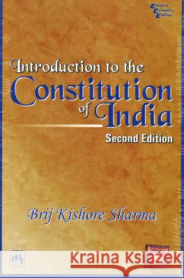 Introduction to the Constitution of India  9788120325807 PHI Learning