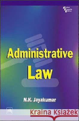 ADMINISTRATIVE LAW N. K. Jayakumar 9788120328501