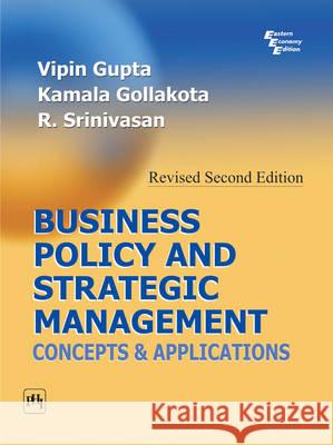 Business Policy and Strategic Management Vipin Gupta 9788120332447 0