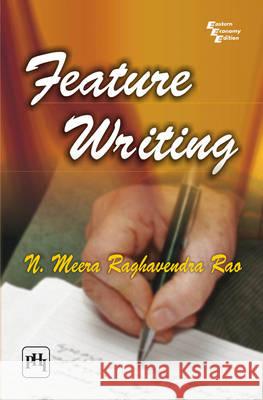 Feature Writing N. Rao 9788120337879 PHI Learning