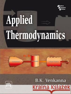 Applied Thermodynamics B.K. Venkanna B. V. Swati  9788120341135 PHI Learning