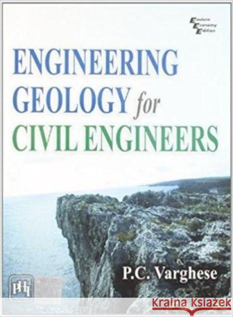 Engineering Geology For Civil Engineers  9788120344952 