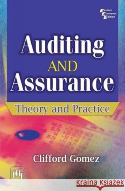 Auditing and Assurance : Theory and Practice Gomez, Clifford 9788120345669 