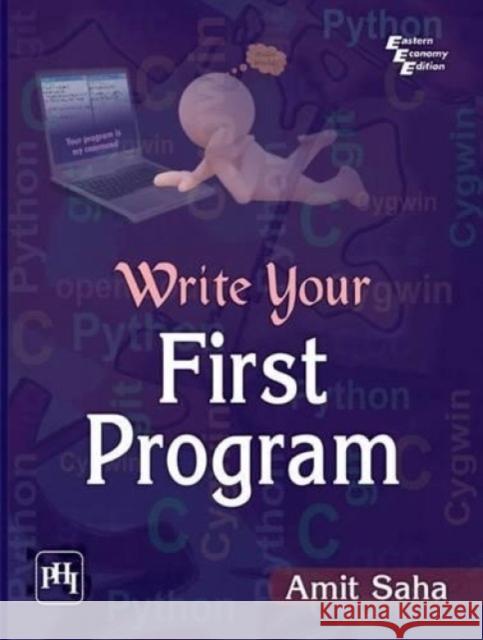 Write Your First Program Amit Saha   9788120347410