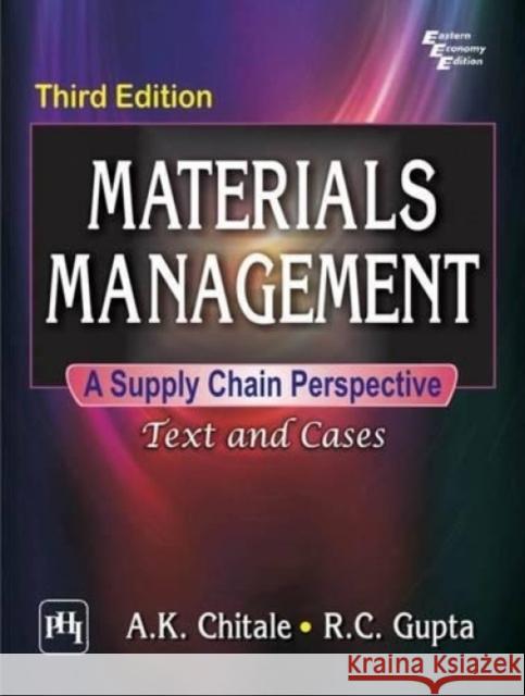 Materials Management: A Supply Chain Perspective: Text and Cases A. K. Chitale R. C. Gupta  9788120348417 PHI Learning