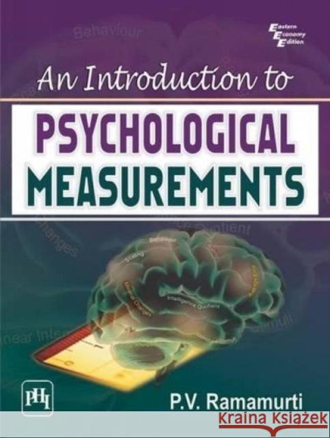 An Introduction to Psychological Measurements P. V. Ramamurti   9788120348813 PHI Learning