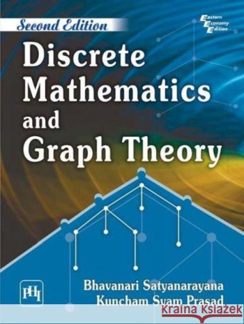 Discrete Mathematics & Graph Theory Bhavanari Satyanarayana 9788120349483