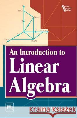 Introduction To Linear Algebra Alka Marwaha 9788120349520