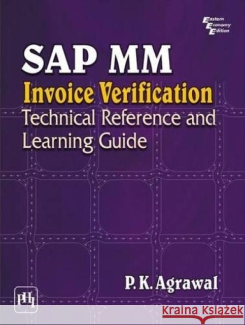 SAP MM Invoice Verification P.K. Agrawal 9788120350403