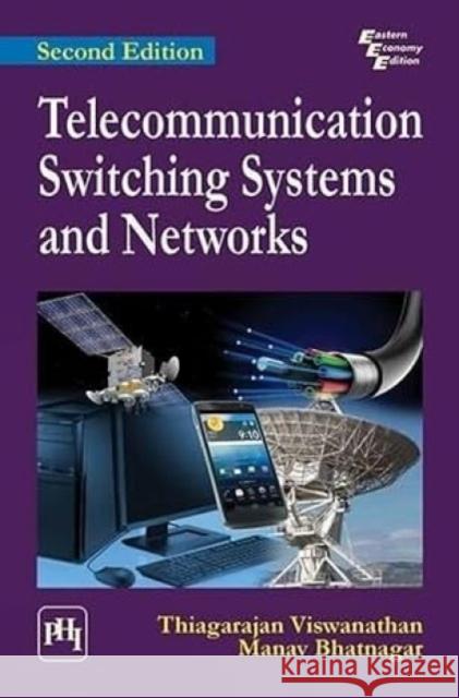 Telecommunication Switching Systems and Networks Thiagarajan Viswanathan 9788120350830