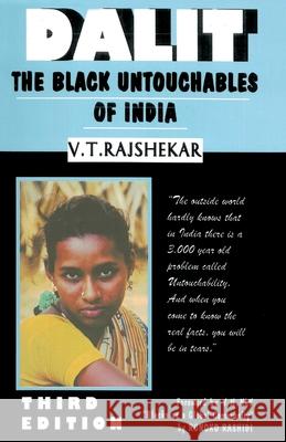 Dalit the Black Untouchables of India Vt Rajshekar 9788121212922
