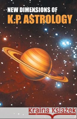 New Dimensions of K.P. Astrology Arastu Prabhakar 9788128815423 Diamond Books