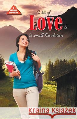 A Bit Of Love & Small Revolution Pankaj Singh 9788128839016