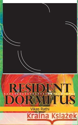 Resident Dormitus  9788129117540 Rupa & Co