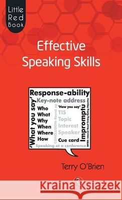 Little Red Book Of Effective Speaking Skills O' Brien, Terry 9788129118523 Rupa & Co