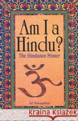Am I a Hindu Ed Viswanathan 9788129119391