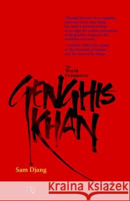 Genghis Khan Sam Djang 9788129119605 Rupa Publications