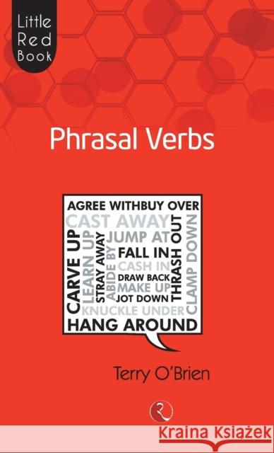 Little Red Book Phrasal Verbs Terry O Brien 9788129119674 Rupa Publications India Pvt Ltd.