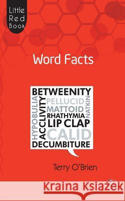 Little Red Book Of Word Facts O'Brien, Terry 9788129121066 Rupa Publications