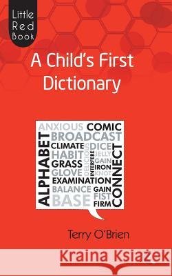 Little Red Book: A Child'S First Dictionary O'Brien, Terry 9788129121134 Rupa Publications