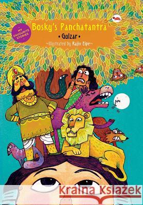 My Favourite Stories: Bosky's Panchatantra Gulzar 9788129121189 Red Turtle