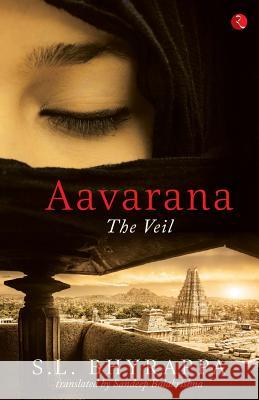 Aavarana: The Veil Es El Bhairappa S. L. Bhyrappa Sandeep Balakrishna 9788129124883