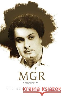 Mgr a Biography Veerevalli, Shrikanth 9788129129062