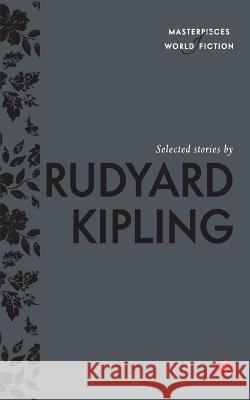 Selected Stories by Rudyard Kipling Rudyard Kipling Terry O'Brien 9788129131362 Rupa Publications India