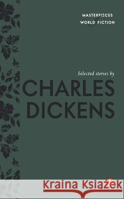 Selected Stories by Charles Dickens Charles Dickens Terry O'Brien 9788129131478