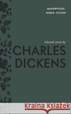 Selected Stories by Charles Dickens Charles Dickens Terry O'Brien 9788129131478 Rupa Publications India