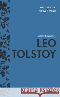 Selected Stories by Leo Tolstoy Leo Tolstoy Terry O'Brien 9788129131492 Rupa Publications India