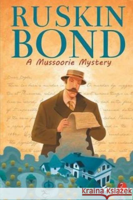 MUSSOORIE MYSTERY Ruskin Bond 9788129135827 Rupa Publications India Pvt. Ltd