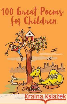 100 Great Poems for Children Deepa Agarwal 9788129137357