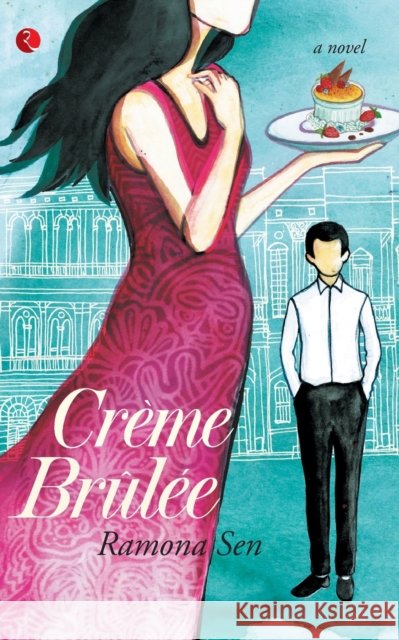 Crème Brûlée Sen, Ramona 9788129139771