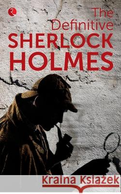 The Definitive Sherlock Holmes Arthur Doyle Conan 9788129142313 Rupa Publications India Pvt Ltd