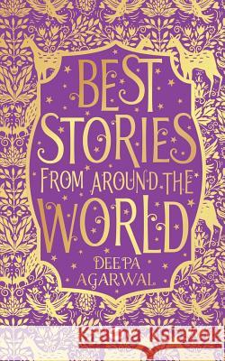 Best Stories from Around the World Deepa Agarwal   9788129147387