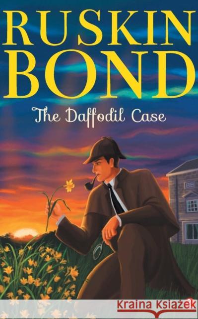 The Daffodil Case Bond, Ruskin 9788129151865