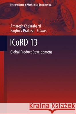 Icord'13: Global Product Development Chakrabarti, Amaresh 9788132210498