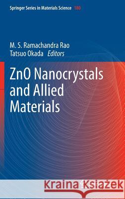 Zno Nanocrystals and Allied Materials Rao, M. S. Ramachandra 9788132211594 Springer