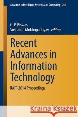 Recent Advances in Information Technology: Rait-2014 Proceedings Biswas, G. P. 9788132218555 Springer