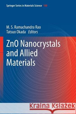 Zno Nanocrystals and Allied Materials Rao, M. S. Ramachandra 9788132228707 Springer