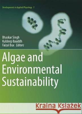 Algae and Environmental Sustainability  9788132238058 Springer
