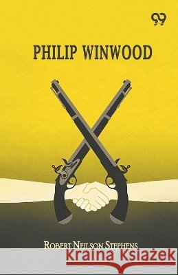Philip Winwood Stephens, Robert Neilson 9788167170682