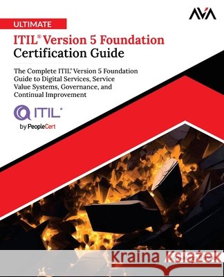 Ultimate ITIL(R) Version 5 Foundation Certification Guide Sankarsan Biswas 9788169646376 Orange Education Pvt Ltd