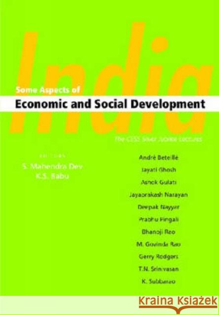 India: Some Aspects of Economic and Social Development S. Mahendra Dev, K.S. Babu 9788171886289 Academic Foundation