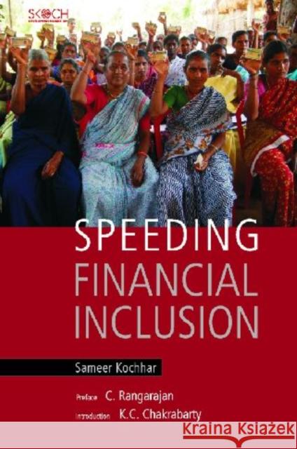 Speeding Financial Inclusion Sameer Kochhar 9788171887910