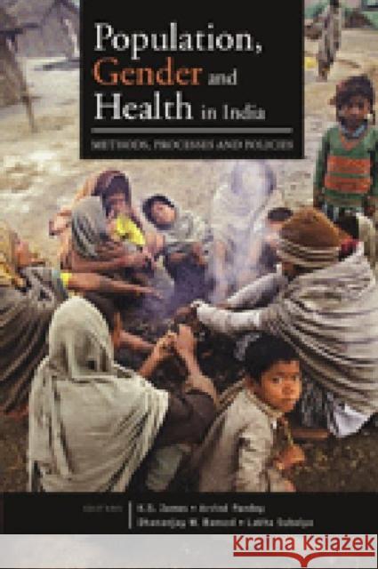 Population, Gender and Health in India Dhananjay W. Bansod K. S. James Arvind Pandey 9788171888092 Academic Foundation